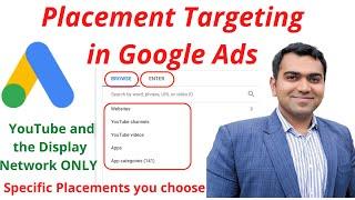 Placement Targeting in Google Video and Display Network Ads