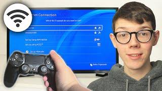 How To Connect PS4 To Internet - Full Guide
