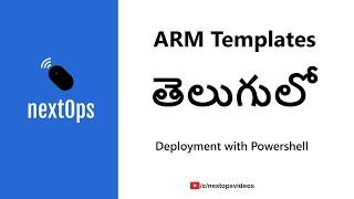 ARM Templates in Telugu  - Deploying from powershell.