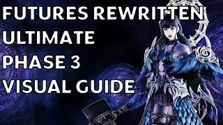 Futures Rewritten ULTIMATE Phase 3 (Oracle of Darkness) Visual Guide | Kobe's Classroom