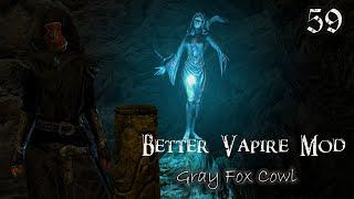 Skyrim SE Better Vampire Mod 59 - Gray Cowl Of Nocturnal