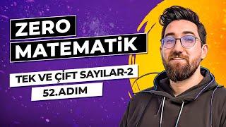 Zero Matematik Kampı | 52.Adım | Tek ve Çift Sayılar-2 | Başlangıç Serisi | #merthoca