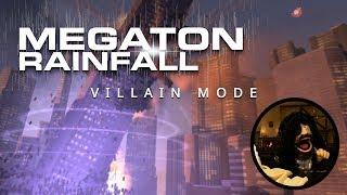 Megaton Rainfall | Be the Villain Mode - Gameplay