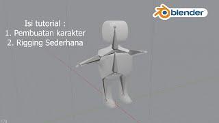 Tutorial Blender Pemula - Membuat Karakter Sederhana dan Rigging