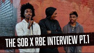 The SOB x RBE Interview Pt. 1 || Thizzler.com Interview