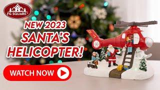 Santa's Helicopter Village - Animated Christmas Decor with Music | FG Square Villages