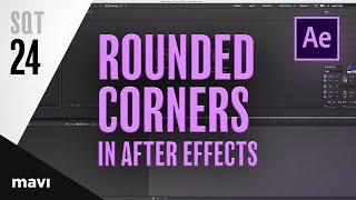 How To Set ROUNDED CORNERS to a Rectangle in After Effects [Super Quick Tutorial #24]