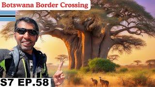 Surprising Border Crossing into Botswana After Change of Plans  S7 EP.58 | Pakistan to Africa