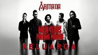 Armada - Keluarga (Official Audio)