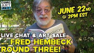 Live Art Sale and Chat with Comic Artist Fred Hembeck - Round 3