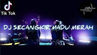 DJ SECANGKIR MADU MERAH || REMIX FULL BASS || VIRAL TIKTOK 2023