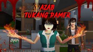 AZAB TUKANG PAMER || HORROR MOVIE SAKURA SCHOOL SIMULATOR