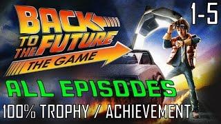 Back to the Future The Game | EPISODES 1-5 (All Trophies / Achievements) 30th Anniversary Gameplay