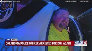 Oklahoma police officer arrested for DUI, again