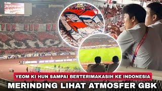 “Benar Kata STY, Indonesia Itu Gila Sepakbola” Reaksi Yeom Ki Hun Saat Merasakan Atmosfer GBK