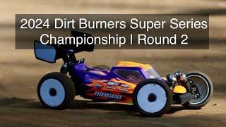 2024 Dirt Burners Super Series Championship | Round 2