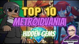 Top Ten Metroidvania Hidden Gems