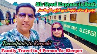 My Family Travel on Sir Syed Express from Rawalpindi to Karachi in 4 Persons AC SLEEPER compartment