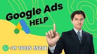 How To Work Google Ads Help