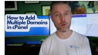 How to Add Multiple Domains in Cpanel