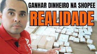 R$50,00 por dia! Você só vai ganhar dinheiro na Shopee depois que entender isso! NÃO SEJA EMOCIONADO