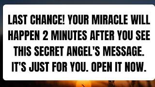 Last chance! Your miracle will happen 2 minutes after you see this secret #godmessage #jesusmessage