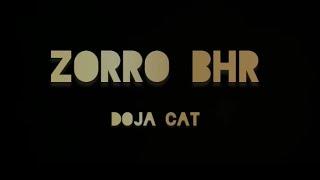 • DOJA CAT Challenge (Zorro #BHR) [Music Video]