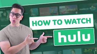 How to watch Hulu | Easy Hulu VPN Tutorial & Best VPN for Hulu