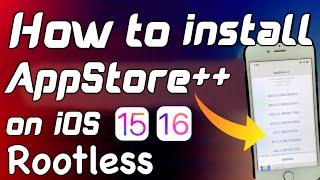 How to install AppStore++ Tweak on iOS 15 / 16 No Jailbreak + Jailbreak