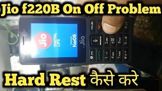 Jio Phone F220B On Off Problem | Jio F220 On Off Problem | Jio Mobile Restart Problem Solution