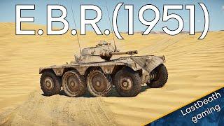 من أخطر الدبابات الفرنسي وار ثاندر gameplay tanks E.B.R (1951)