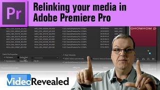 Relinking your media in Adobe Premiere Pro