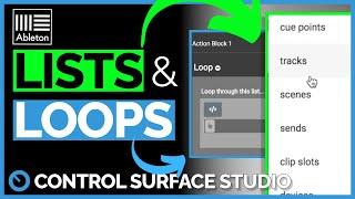 Using Lists and Loops in Control Surface Studio