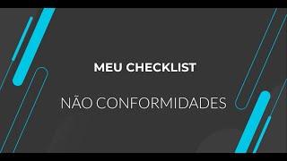 How To | Meu Checklist | Desktop | Etapa 7 - Não Conformidades #TOTVS_Logística #Checklist