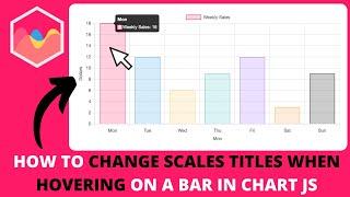 How to Change Scales Titles When Hovering on a Bar in Chart JS