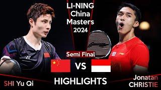 SEMI FINAL | SHI Yu Qi (CHN) vs Jonatan CHRISTIE (INA) | China Masters 2024 Badminton