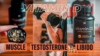 Vitamin D - Boost Muscle Growth, Testosterone, and Libido