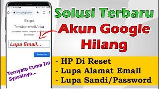 Cara MENGEMBALIKAN AKUN GOOGLE YANG HILANG Karena HP DI RESET