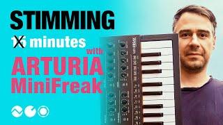 Stimming: 15 Minutes with Arturia MiniFreak (New Upload in Stereo!)