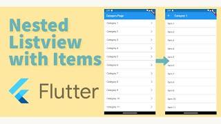 Flutter Tutorial #1: Nested Listview with Navigator to Items.