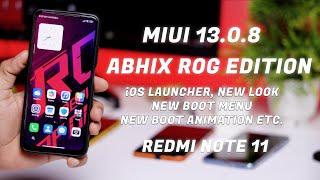 Redmi Note 11 MIUI 13.0.8 AbhiX ROG Edition Review, iOS Launcher, New Ui, New Boot Menu & Animation