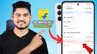 Solved FLIPKART CASH ON DELIVERY Not Available Problem 2025 | Flipkart Cash on Delivery Unavailable