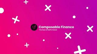 Composable Finance Introduction