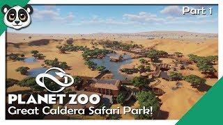 Great Caldera Safari Park! | Career Mode Part 1 | Planet Zoo