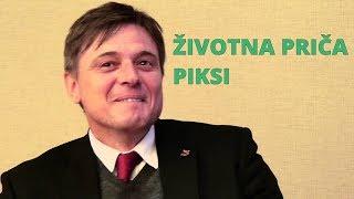 ŽIVOTNA PRIČA - DRAGAN STOJKOVIĆ PIKSI