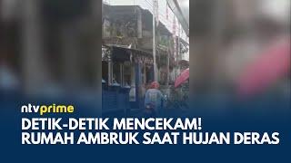 Video Viral! Rumah Dua Lantai di Garut Ambruk Akibat Hujan Deras, Tidak Ada Korban Jiwa | NTV PRIME