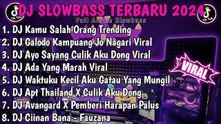 DJ TIKTOK TERBARU 2024DJ KAMU SALAH ORANG VIRALDJ GALADO KAMPUANG JO NAGARI //FULL ALBUM SLOWBASS