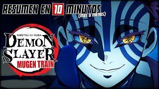  Kimetsu No Yaiba: TREN INFINITO | Resumen en 10 Minutos (más o menos)