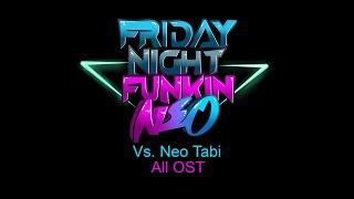 Friday Night Funkin' Neo vs. Neo tabi All OST