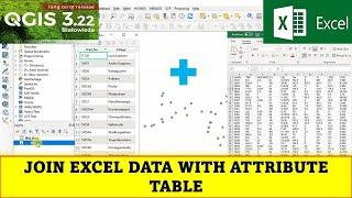 QGIS Tutorials 32: Join Excel data to attribute table in QGIS | Beginners | QGIS 3.22 | Table Join